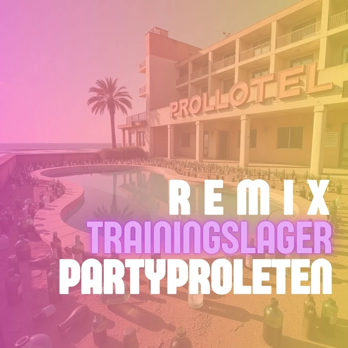 Cover: Trainingslager – Remix